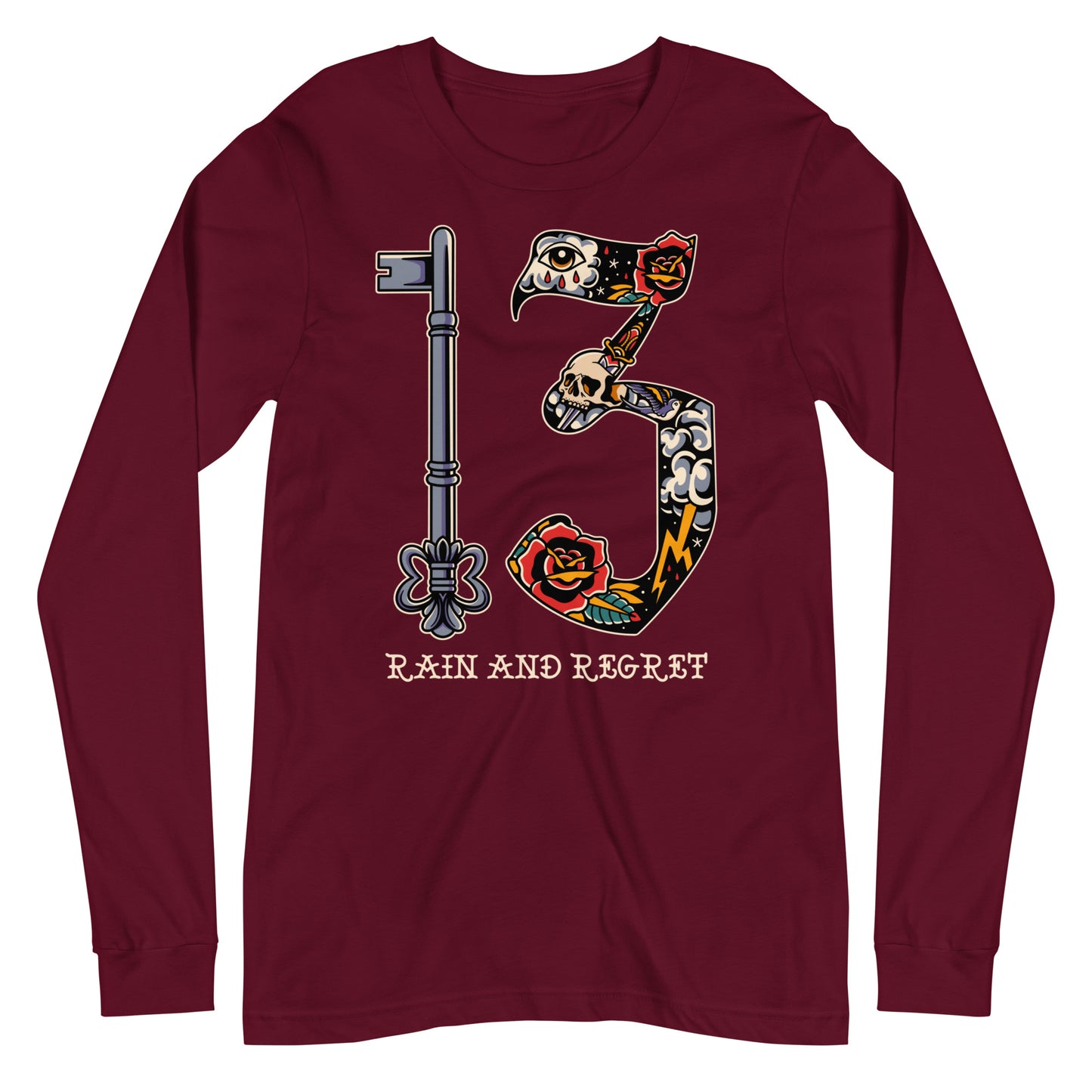 13 RAIN AND REGRET Unisex Long Sleeve Tee