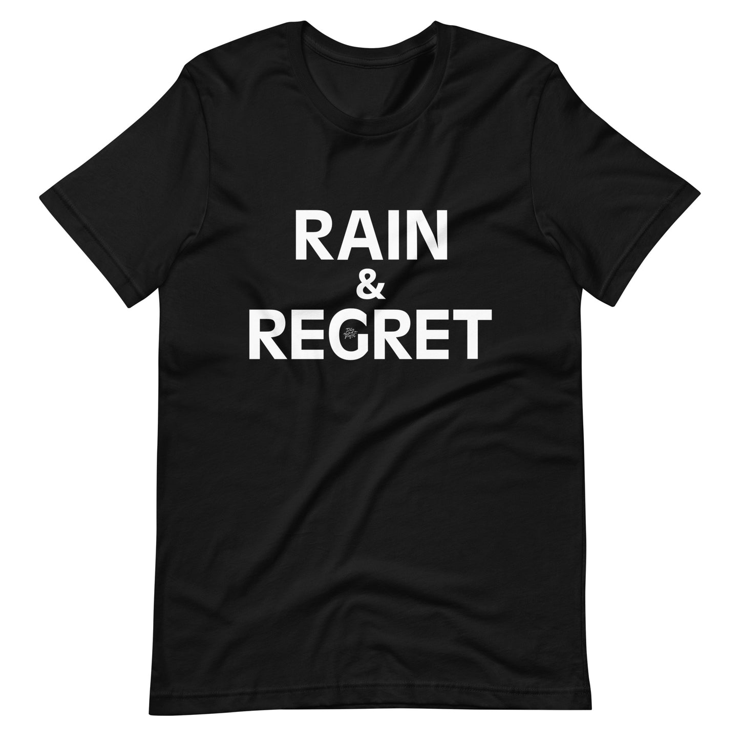 RAIN & REGRET Unisex Staple T-Shirt | rainandregret