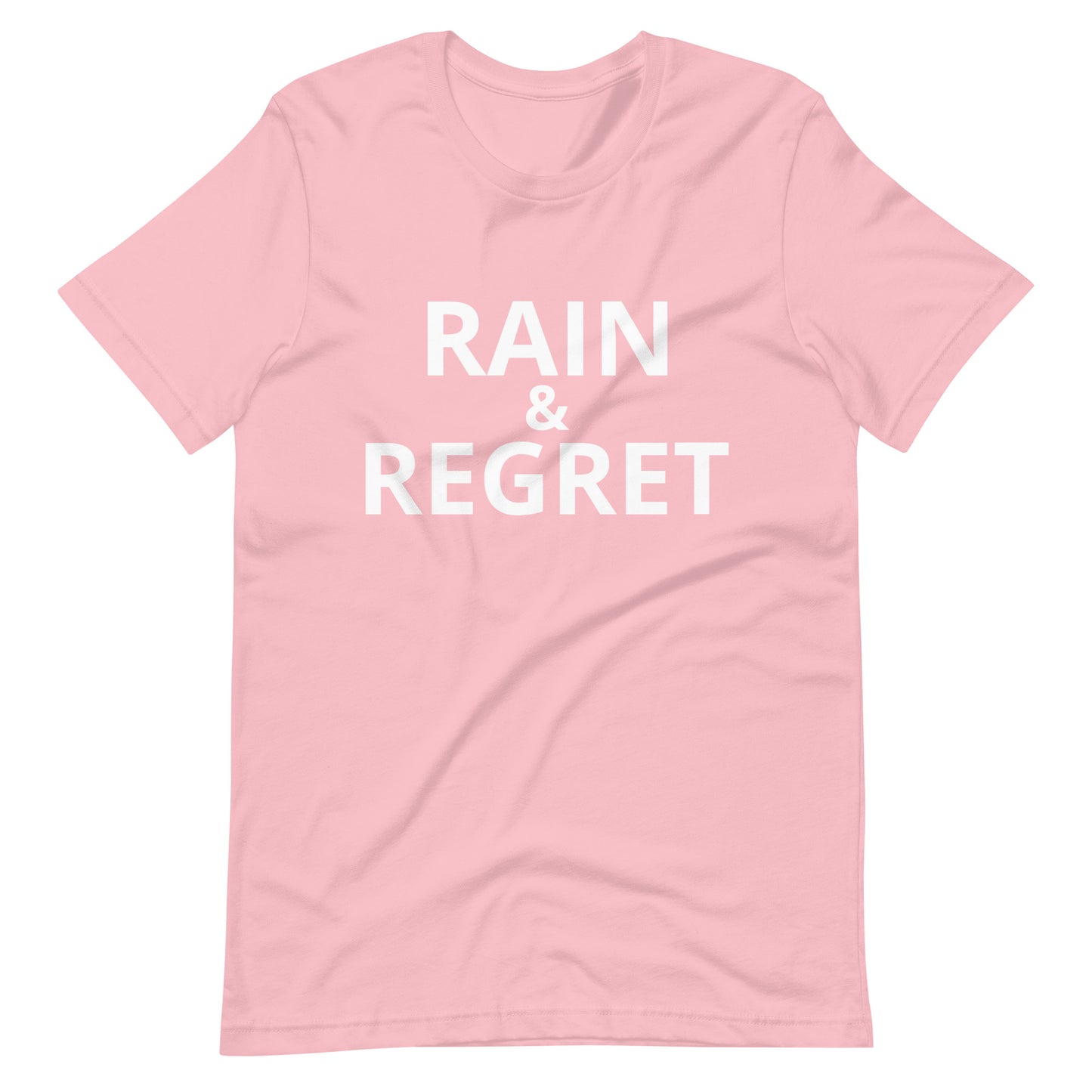 rain & regret statement Unisex t-shirt | rainandregret