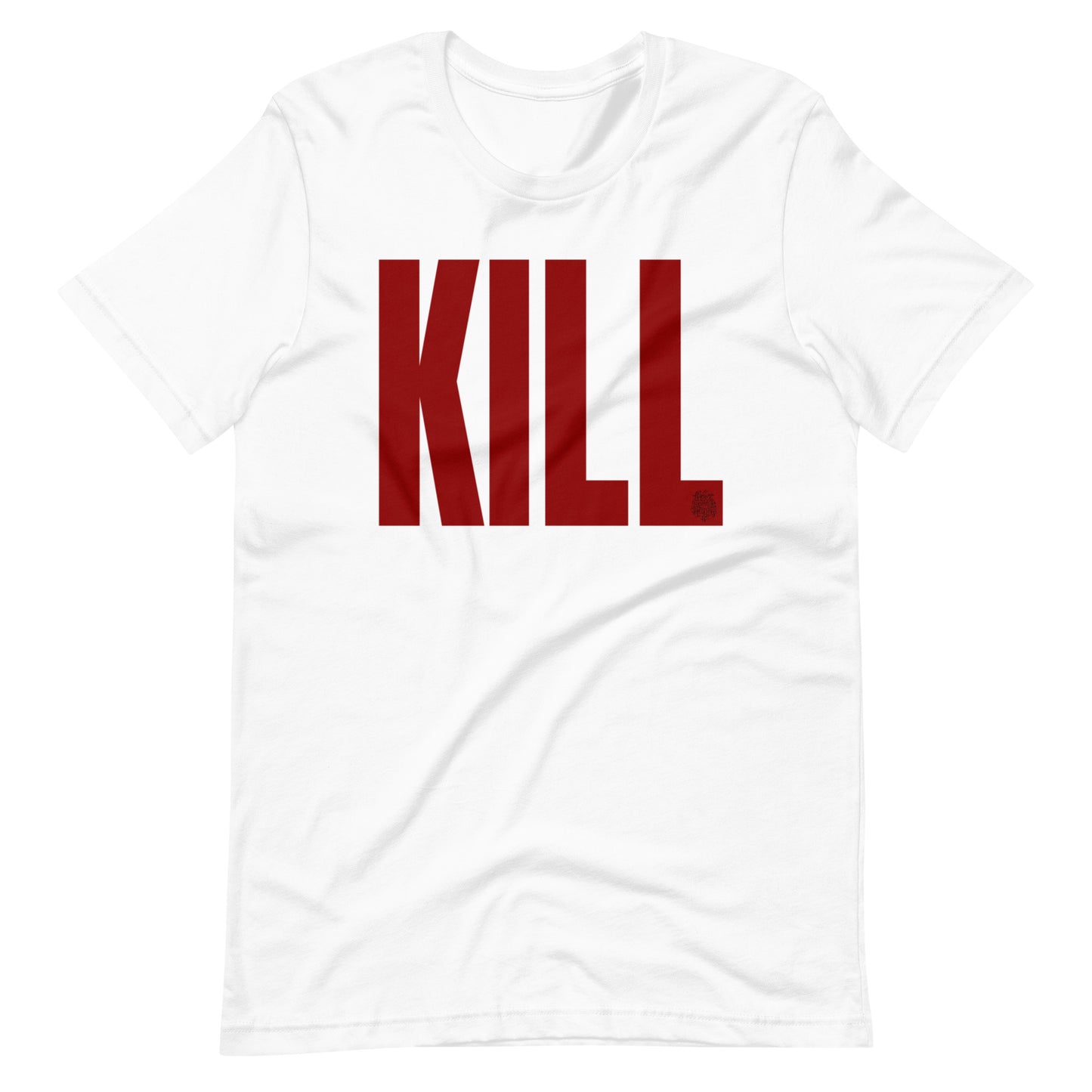 KILL Unisex t-shirt | rainandregret